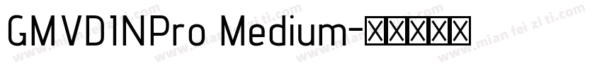 GMVDINPro Medium字体转换